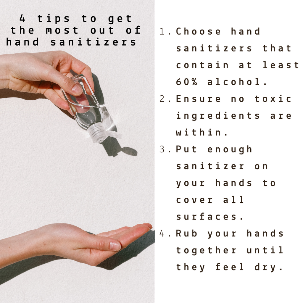 4 tips to get the most out of hand sanitizers.